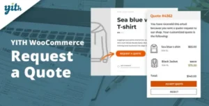 YITH WooCommerece Request a Quote Premium Plugin WordPress